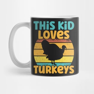 Kids This Kid Loves Turkeys - Turkey lover graphic Mug